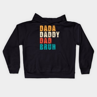 Mens Dada Daddy Dad Bruh Funny Dad Kids Hoodie